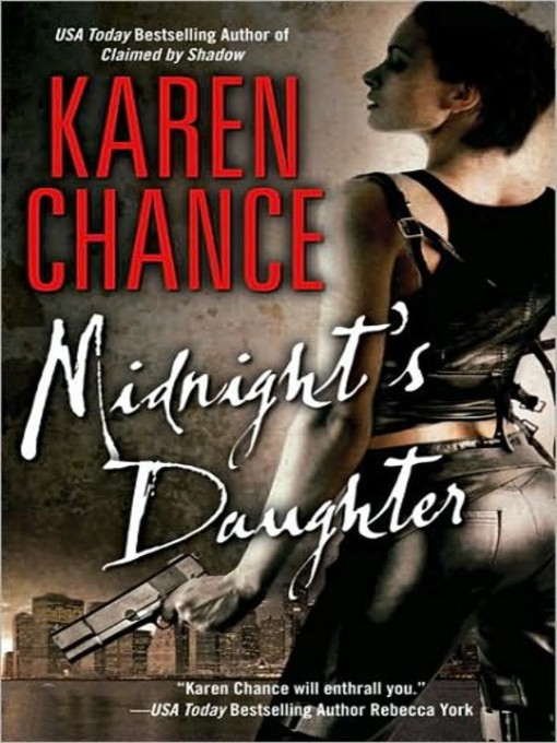 Title details for Midnight's Daughter by Karen Chance - Wait list
